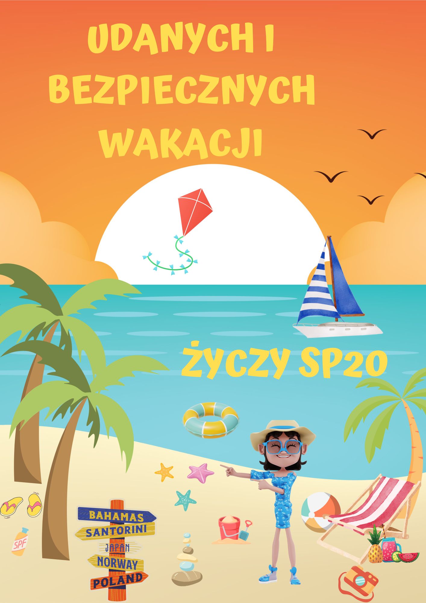 udanych i bezpiecznych wakacji